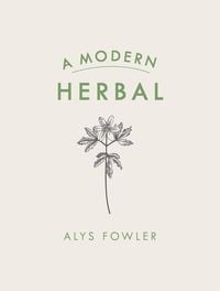 Bild vom Artikel A Modern Herbal vom Autor Alys Fowler