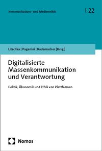 Produktbild: Digitalisierte Massenkommunikation und Verantwortung