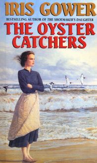 Produktbild: Gower, I: The Oyster Catchers (The Cordwainers: 2)