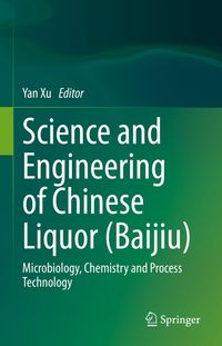 Produktbild: Science and Engineering of Chinese Liquor (Baijiu)