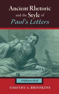 Produktbild: Ancient Rhetoric and the Style of Paul's Letters