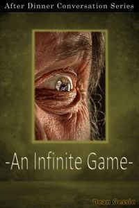 Produktbild: An Infinite Game (After Dinner Conversation, #32)