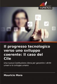 Produktbild: Il progresso tecnologico verso uno sviluppo coerente: Il caso del Cile