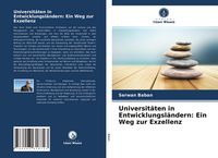 Produktbild: Universit&auml;ten in Entwicklungsl&auml;ndern: Ein Weg zur Exzellenz