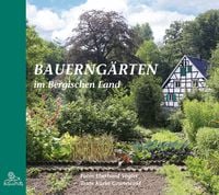 Produktbild: Bauerng&auml;rten im Bergischen Land