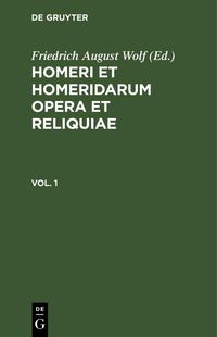 Produktbild: Homerus: Omeru epe = Homeri et Homeridarum opera et reliquiae. Vol 1