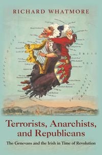 Produktbild: Terrorists, Anarchists, and Republicans