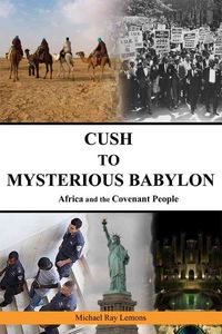 Produktbild: Cush To Mysterious Babylon