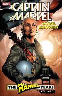 Produktbild: Captain Marvel: Carol Danvers - The Ms. Marvel Years Vol. 2