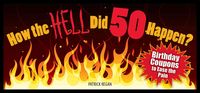 Produktbild: How the Hell Did 50 Happen?