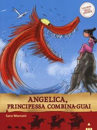Produktbild: Angelica, principessa combina-guai. Storie nelle storie
