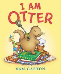 Produktbild: Garton, S: I Am Otter Board Book
