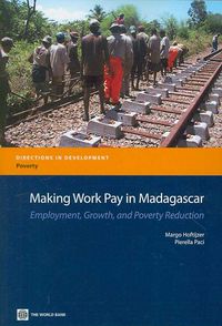 Produktbild: Making Work Pay in Madagascar