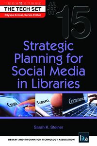 Bild vom Artikel Strategic Planning for Social Media in Libraries vom Autor Sarah K. Steiner