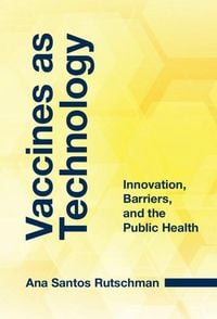 Produktbild: Vaccines as Technology
