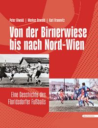 Produktbild: Von der Birnerwiese bis nach Nord-Wien