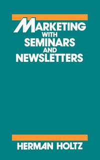 Produktbild: Marketing with Seminars and Newsletters