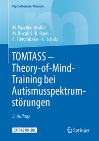 Bild vom Artikel TOMTASS - Theory-of-Mind-Training bei Autismusspektrumstörungen vom Autor Mirjam S. Paschke-Müller