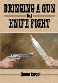 Produktbild: Bringing a Gun to a Knife Fight