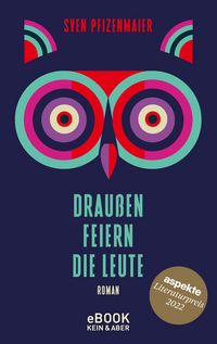 Produktbild: Drau&szlig;en feiern die Leute
