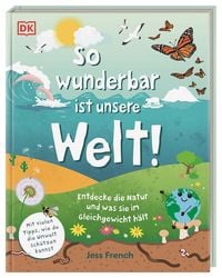 Bild vom Artikel So wunderbar ist unsere Welt! vom Autor Jess French