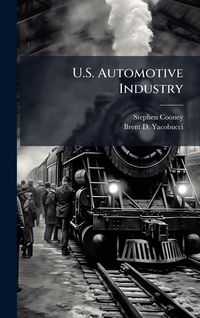 Produktbild: U.S. Automotive Industry
