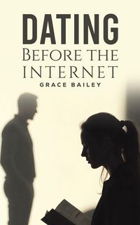 Produktbild: Dating Before the Internet