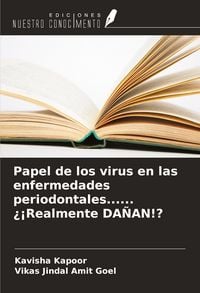 Produktbild: Papel de los virus en las enfermedades periodontales...... &iquest;&iexcl;Realmente DA&Ntilde;AN!?