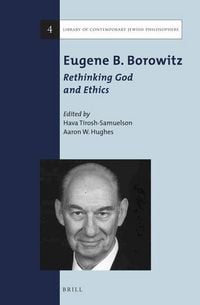 Produktbild: Eugene B. Borowitz: Rethinking God and Ethics