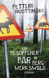 Bild vom Artikel Ein besoffener Bär im Bergwerkswald vom Autor Petteri Nuottimäki
