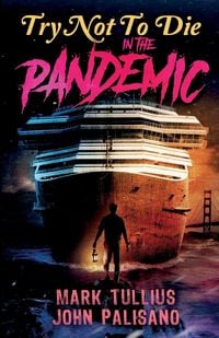 Produktbild: Try Not to Die in the Pandemic