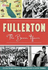 Produktbild: Fullerton:: The Boom Years