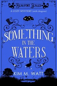 Produktbild: Something in the Waters - a Cozy Mystery (with Dragons)