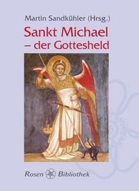 Produktbild: Sankt Michael - der Gottesheld