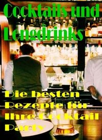 Produktbild: Cocktails und Longdrinks