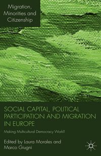 Produktbild: Social Capital, Political Participation and Migration in Europe