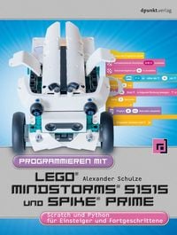 Bild vom Artikel Programmieren mit LEGO® MINDSTORMS® 51515 und Spike Prime® vom Autor Alexander Schulze