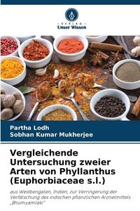 Produktbild: Vergleichende Untersuchung zweier Arten von Phyllanthus (Euphorbiaceae s.l.)
