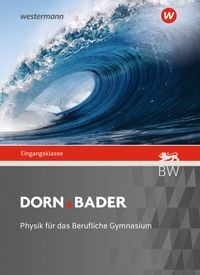Produktbild: Dorn Bader Physik - f&uuml;r das Berufliche Gymnasium in Baden-W&uuml;rttemberg