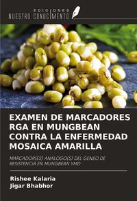 Produktbild: Examen De Marcadores Rga En Mungbean Contra La Enfermedad Mosaica Amarilla