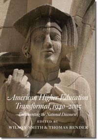Produktbild: American Higher Education Transformed, 1940-2005