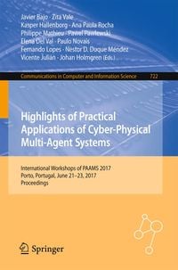 Produktbild: Highlights of Practical Applications of Cyber-Physical Multi-Agent Systems