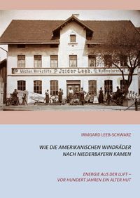 Produktbild: Wie die amerikanischen Windr&auml;der nach Niederbayern kamen