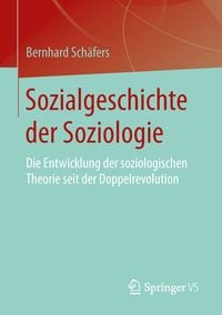 Produktbild: Sozialgeschichte der Soziologie
