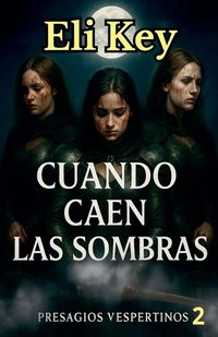 Produktbild: Cuando caen las Sombras
