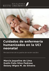 Produktbild: Cuidados de enfermer&iacute;a humanizados en la UCI neonatal