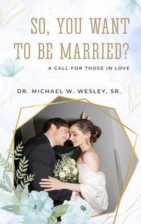 Produktbild: So, You Want to Be Married?