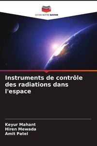 Produktbild: Instruments de contr&ocirc;le des radiations dans l'espace