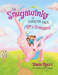 Produktbild: The Snugawinks of Cuddleton Falls, Off to Dreamland