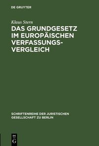 Produktbild: Das Grundgesetz im europ&auml;ischen Verfassungsvergleich